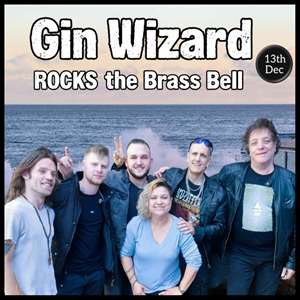 Gin Wizard's Classic ROCK SHOW - Brass Bell 13th Dec