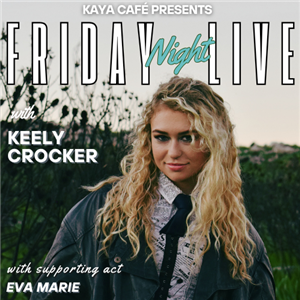 Friday Night Live with Keely Crocker