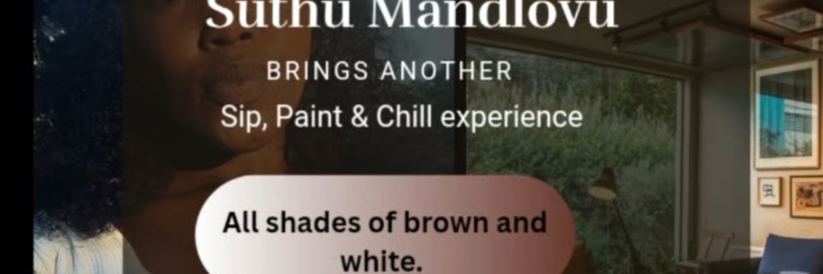Sip, paint & chill experience