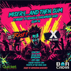Misery and then Sum - A night to honour Paramore and Sum 41