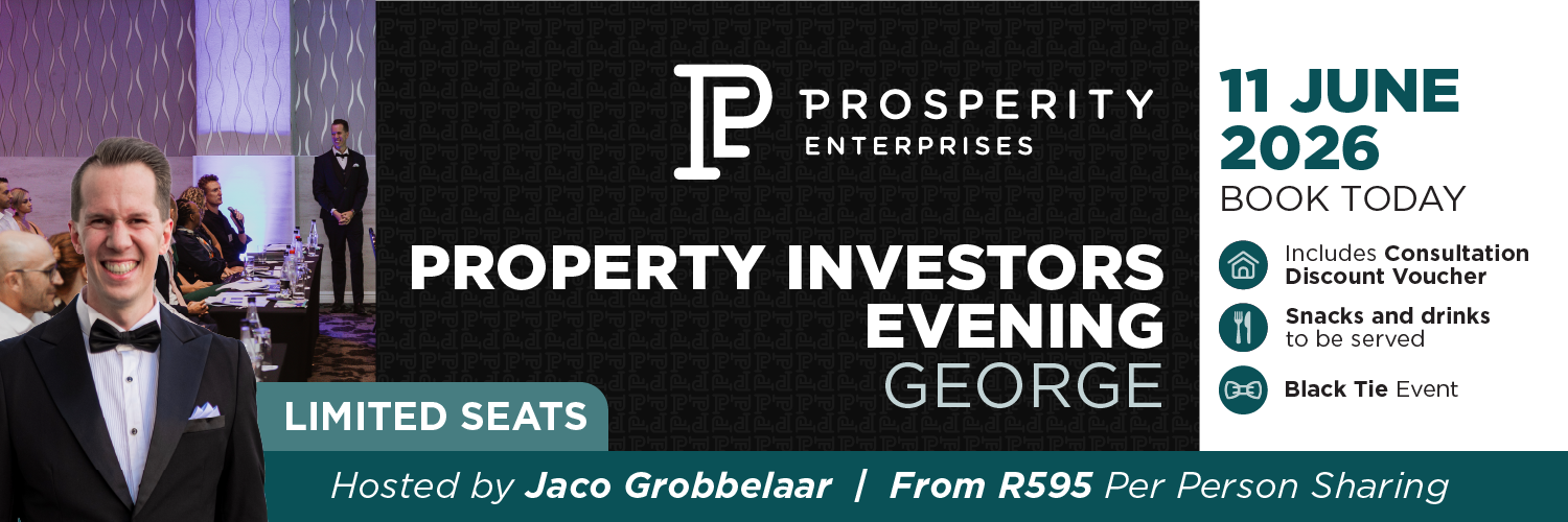Be Prosperous - Property Investors Evening - George 11 June 2026