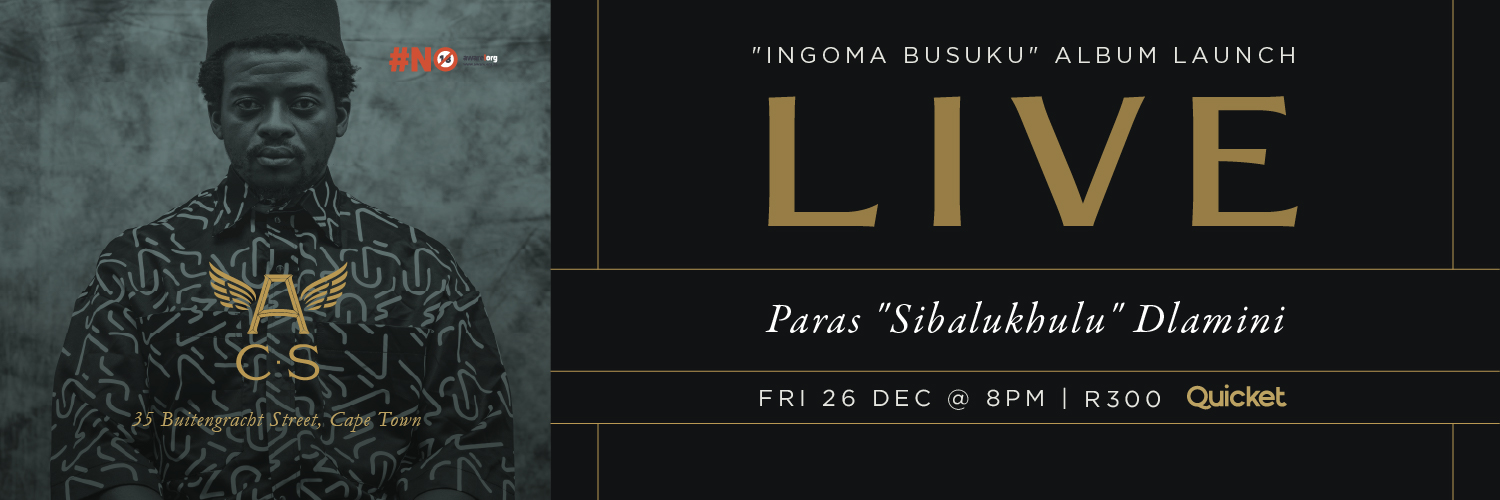 Paras Sibalukhulu "Ingoma Busuku Album Launch
