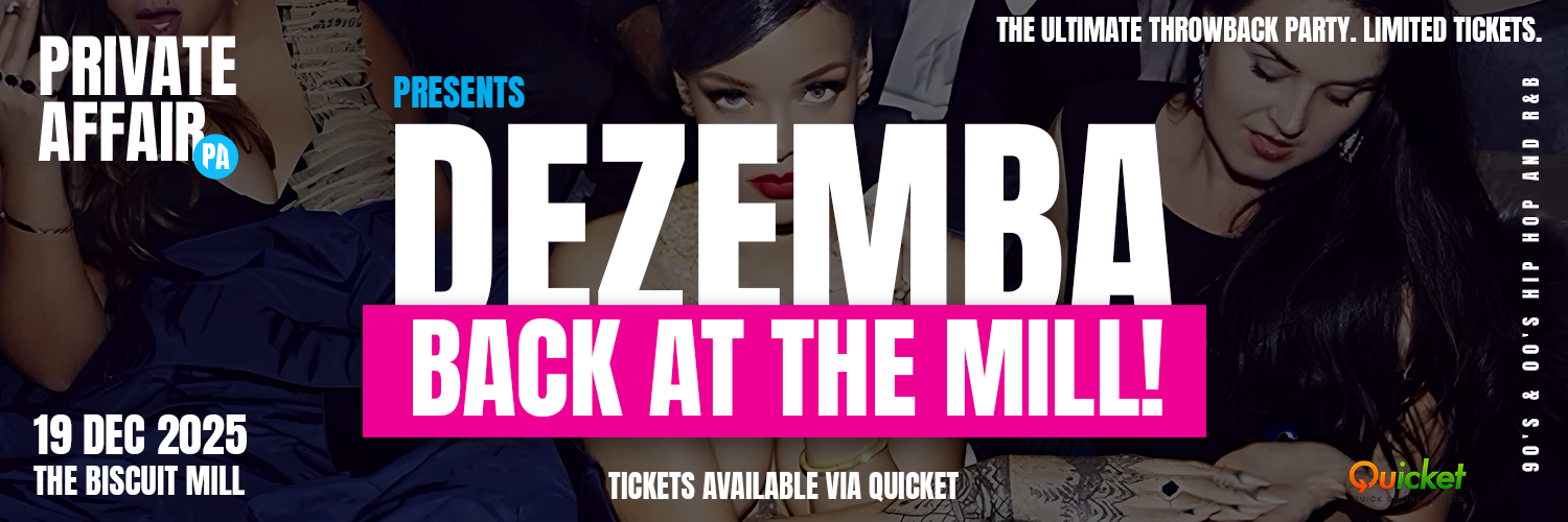 Private Affair: Dezemba @ The Biscuit Mill