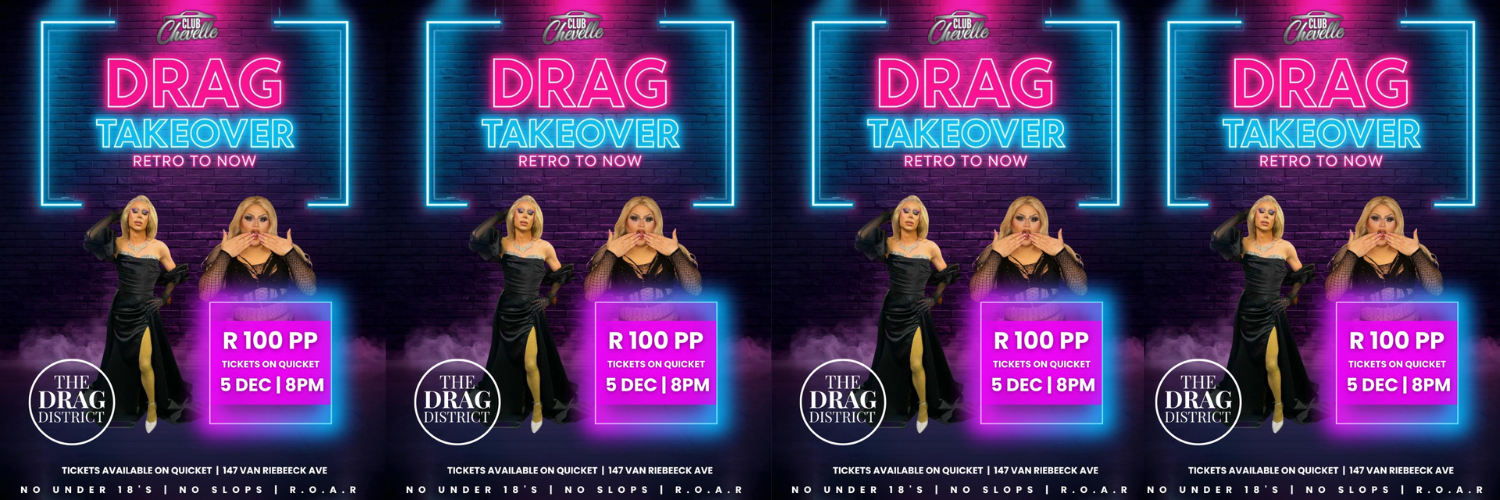 Drag  takeover @Club Chevelle
