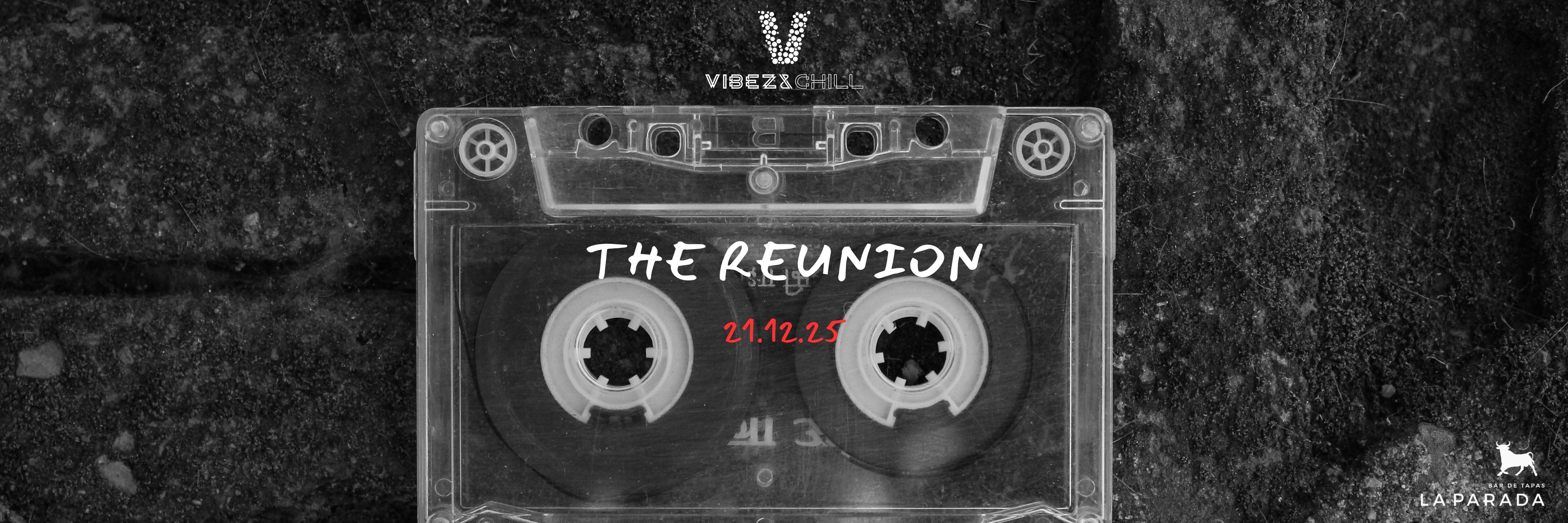 Vibez & Chill The Reunion