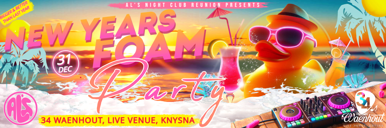 New Years Eve “ FOAM ” Party
