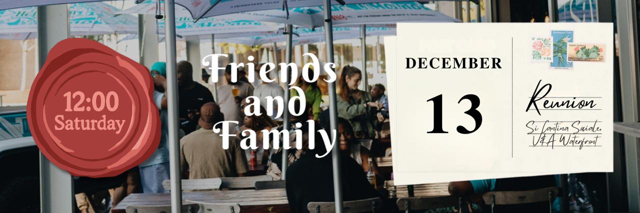 Friends & Family: Reunion