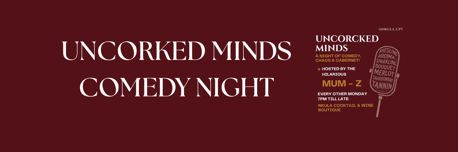 Uncorked Minds - Comedy Night