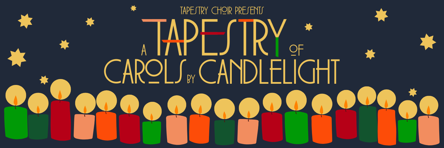A Tapestry of Carols by Candlelight