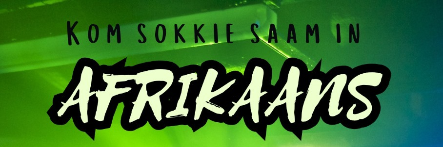 Kom Sokkie Saam In Afrikaans