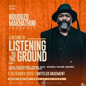 Nduduzo Makhathini Presents A decade of Listening to the Ground