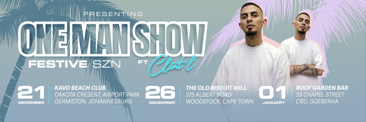 JHB / One Man Show FSTV SZN ft CLINT L /  Sunday 21 December 25 / Kavo Beach Club