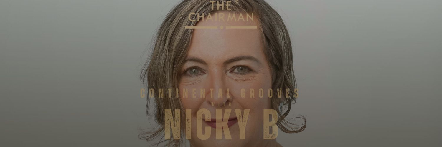 NickyB’s Groove Passport: Global Grooves at The Chairman