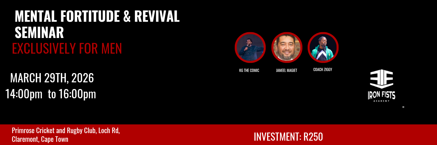 Mental Fortitude & Revival Seminar — Exclusively for Men