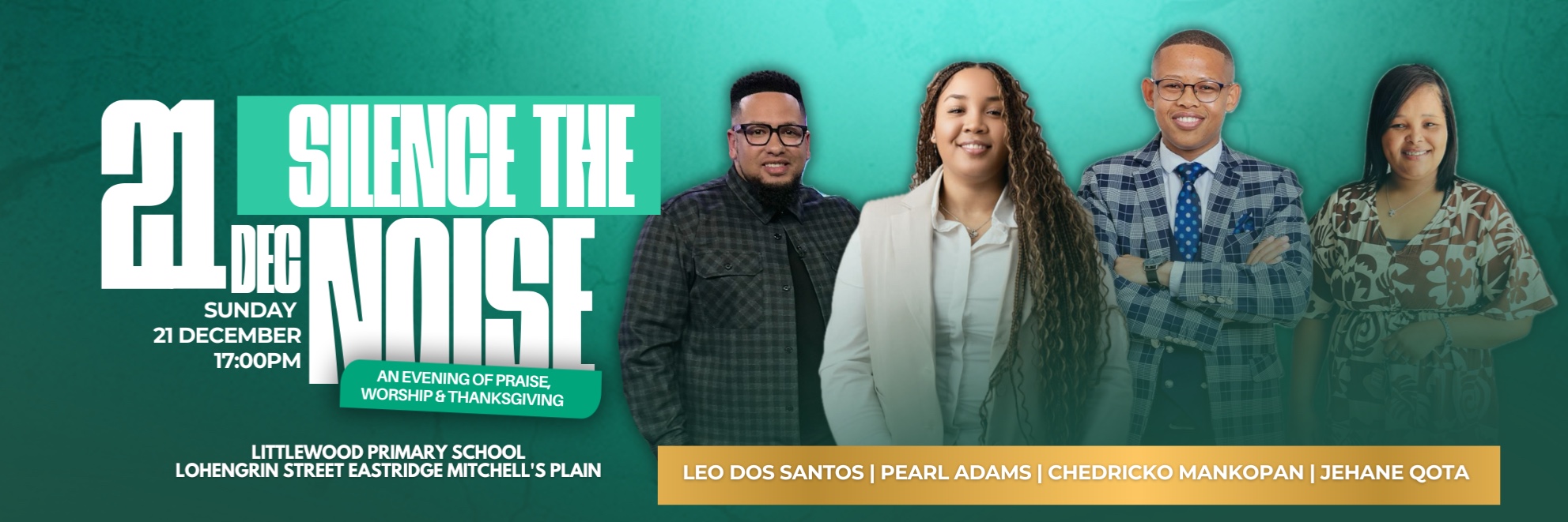 SILENCE THE NOISE |  Praise | Worship | Thanksgiving