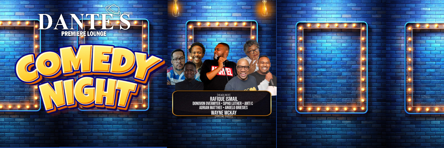DANTE’S PREMIERE LOUNGE PRESENTS: COMEDY NIGHT!