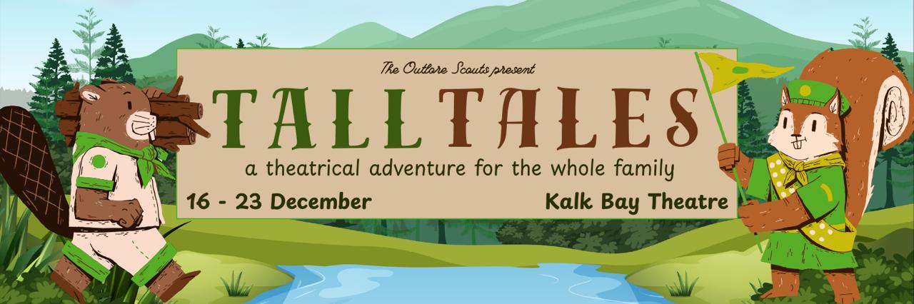 TALL TALES presented by the Outlore Scouts