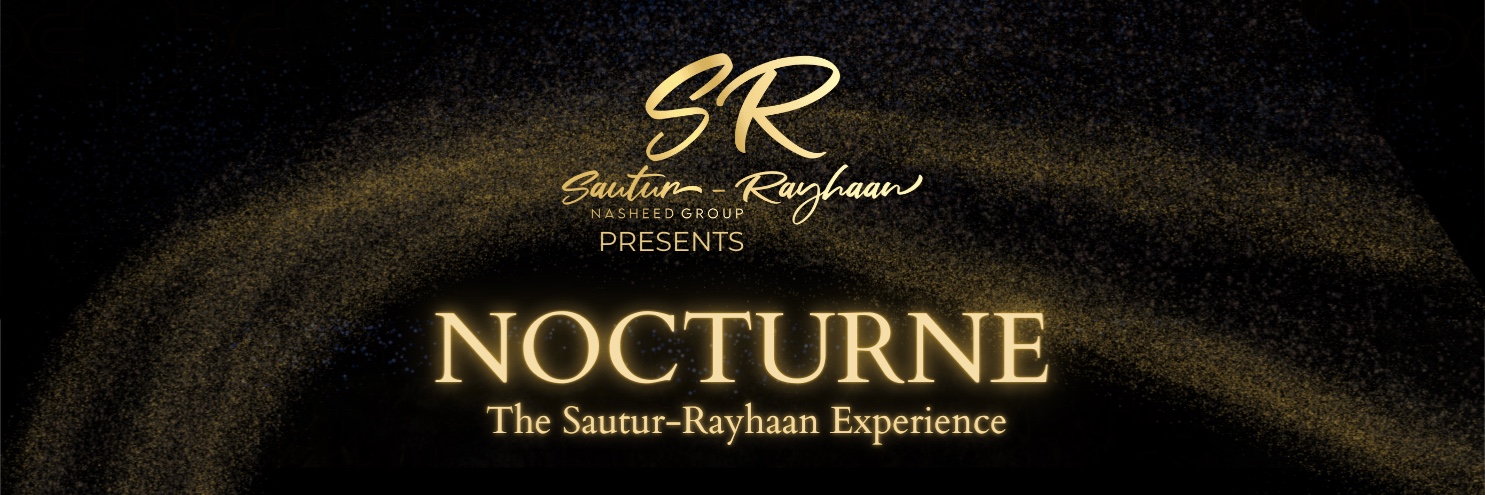 Nocturne: The Sautur-Rayhaan Experience