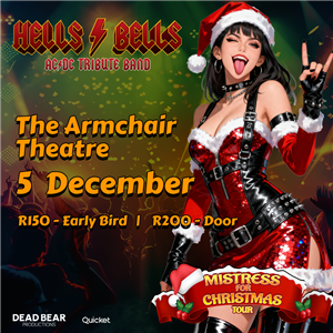 Hell's Bells @ The Armchair Theatre Cape Town