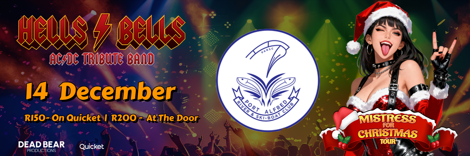 Hells Bells @ Port Alfred River and Ski Boat Club