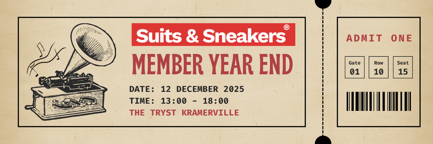 Suits & Sneakers Member Year End Function (Joburg Edition)