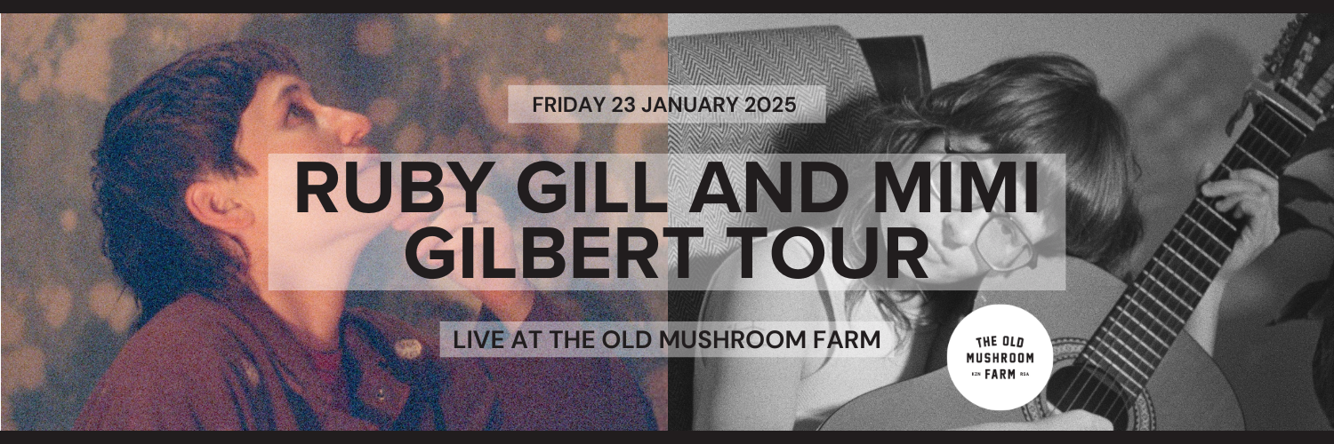 Ruby Gill and Mimi Gilbert Tour