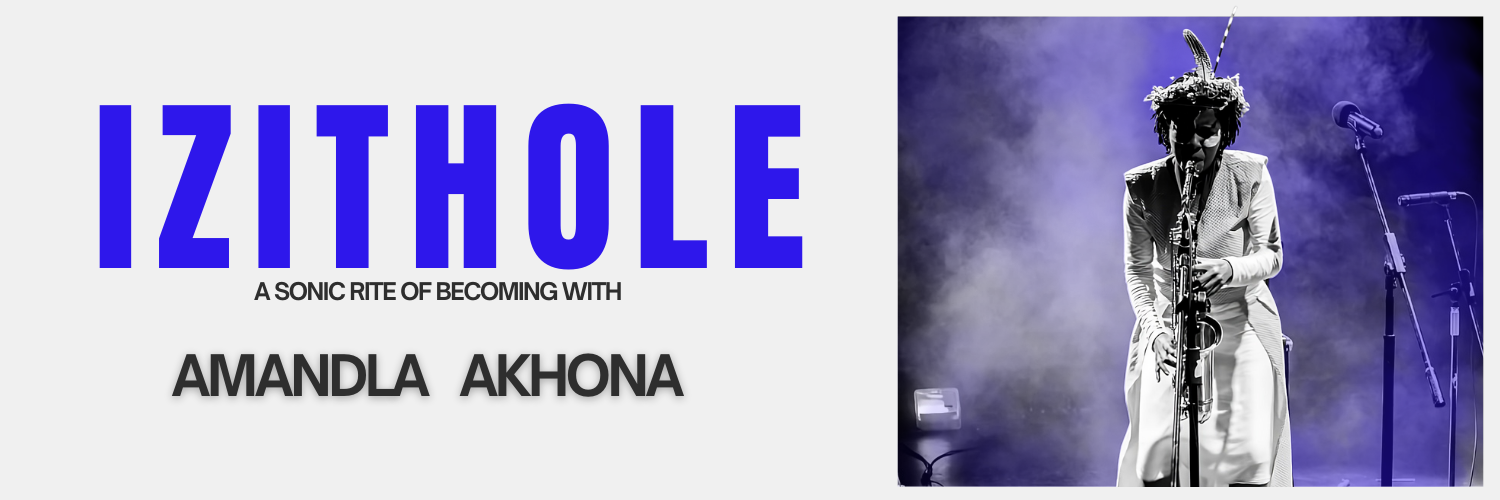 Izithole – A Sonic Rite of Becoming