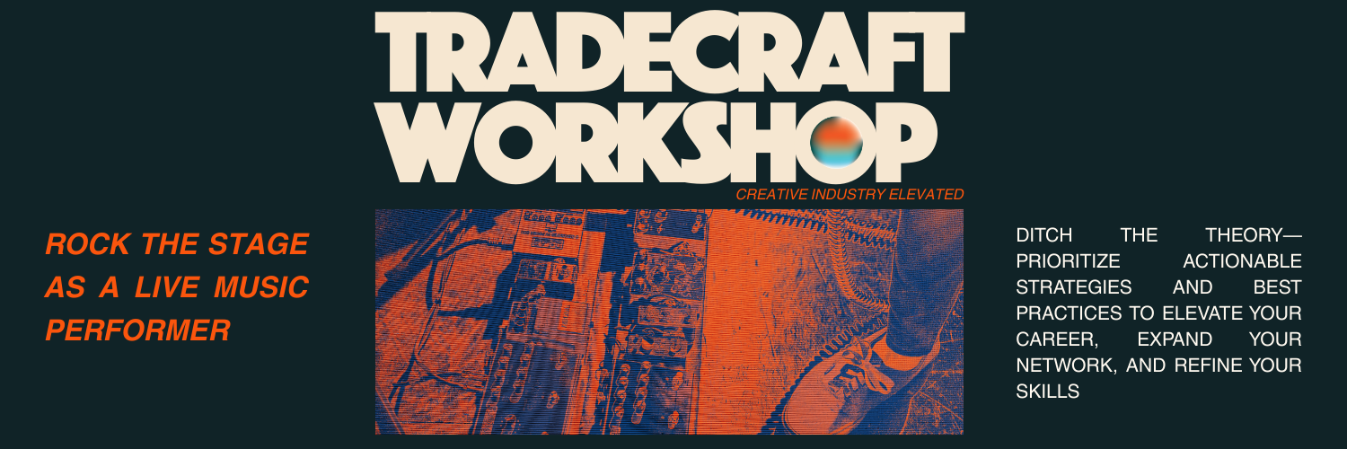 TradeCraft:  Next-Level Live Performances