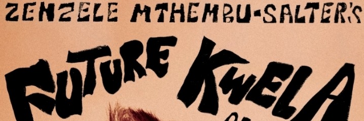 Zenzele Mthembu-Salter's Future Kwela Album Launch Listening Party