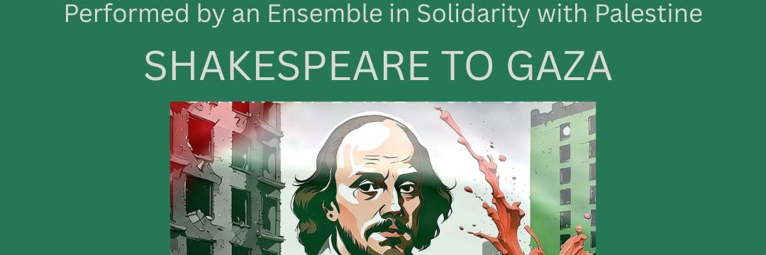 Shakespeare to Gaza