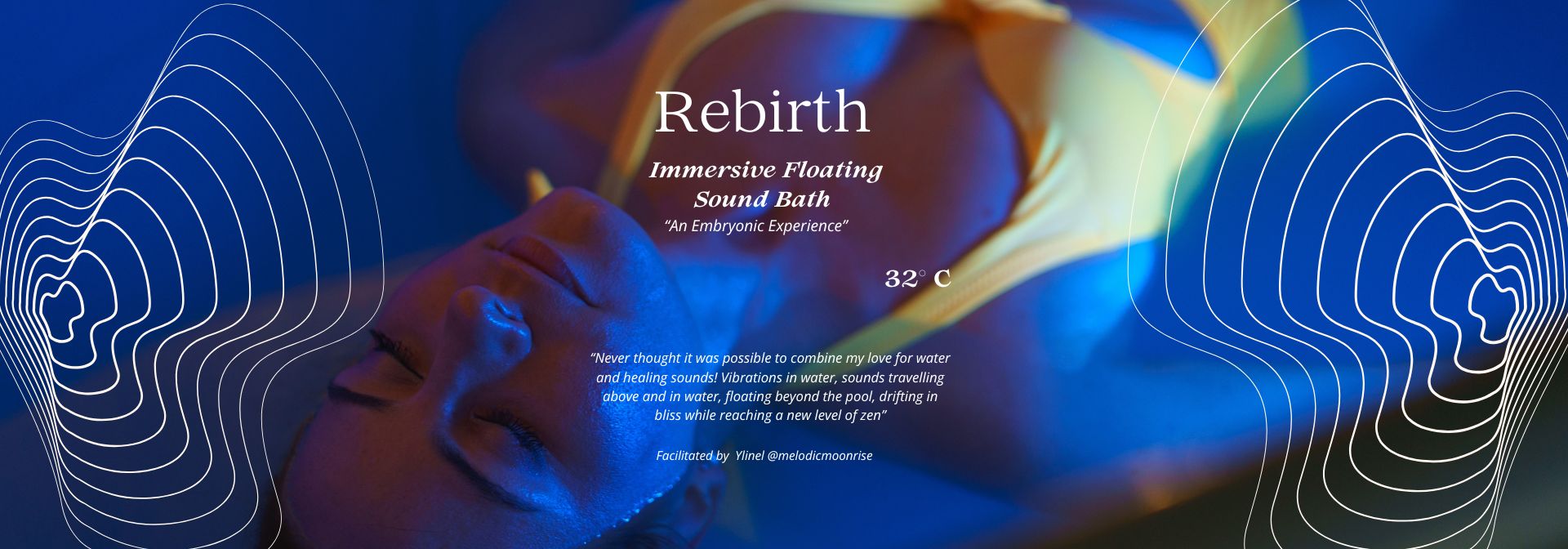 REBIRTH Immersive Floating Sound Bath