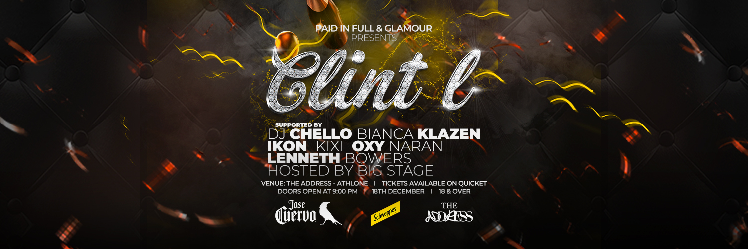 Paid in Full x Glamour presents Clint L - Live at The Address 18 December 2025