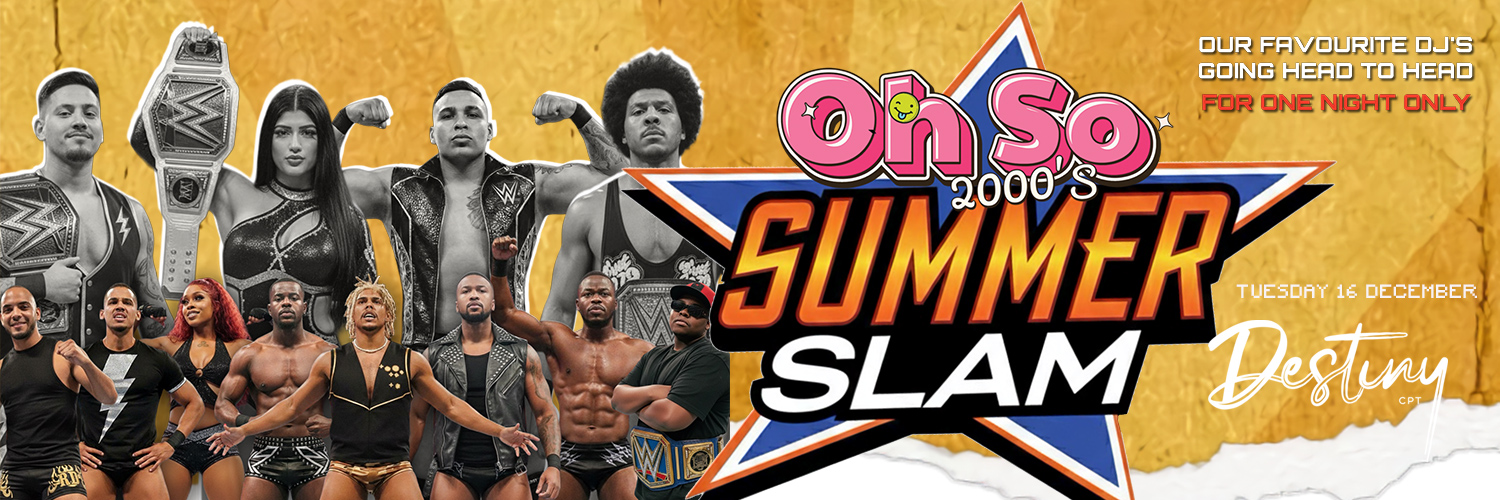 Oh So 2000's Summer Slam