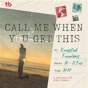 Call Me When You Get This