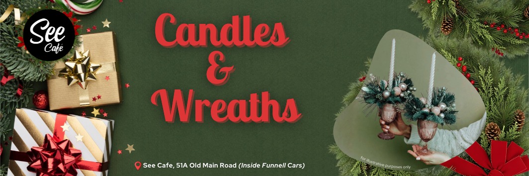 Candles & Wreaths at SEE Café