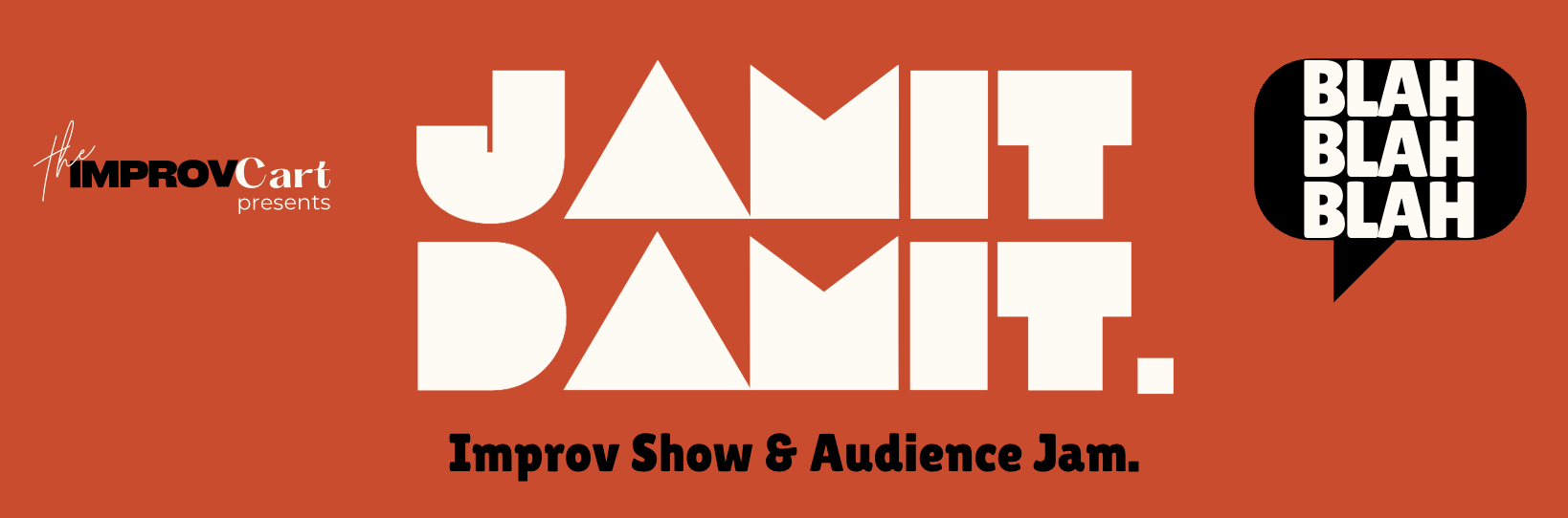 Jamit Damit - Improv Show & Audience Jam