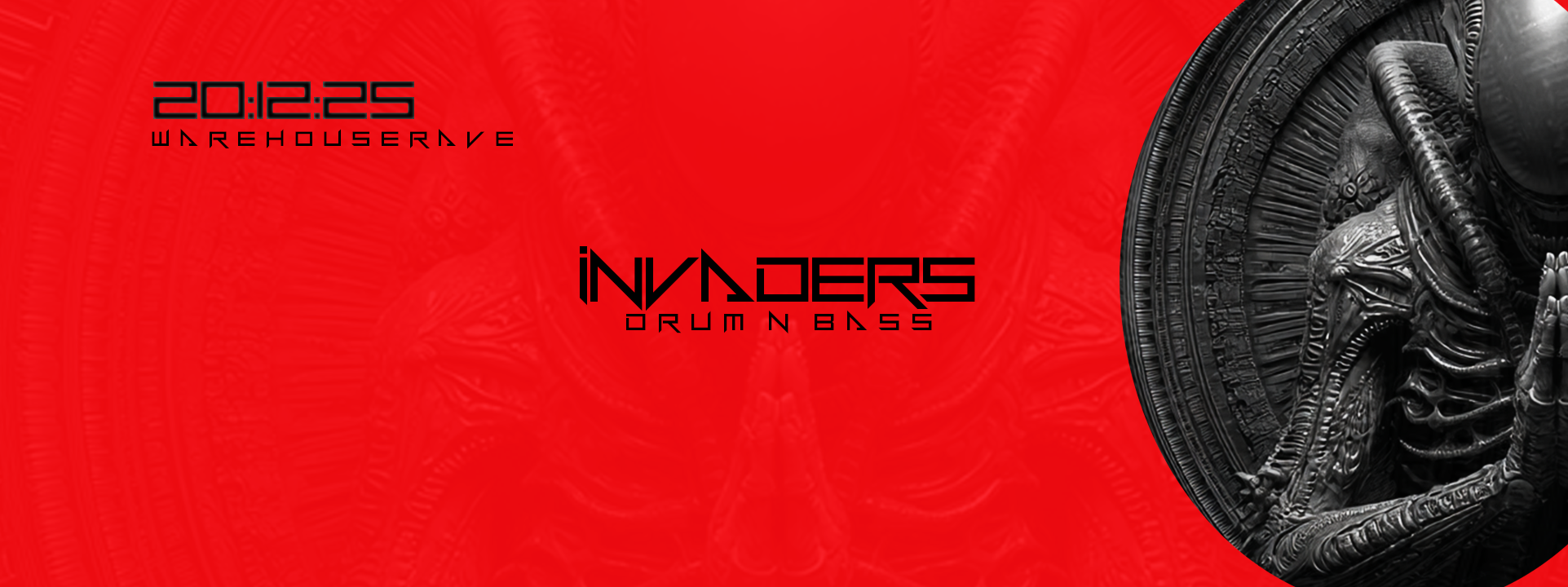 Invaders Ft Thndr, Xeno, Yaya, - Warehouse Rave - Drum N Bass - The Bunker - Book Now