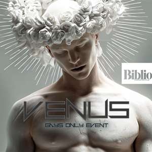Venus - Gays Only - Biblio - 17 January - Book Now