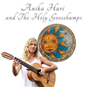 Anika Hari and The Holy Goosebumps