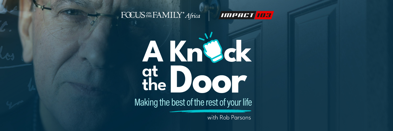 A Knock at the Door - Making the Best of the Rest of Your Life