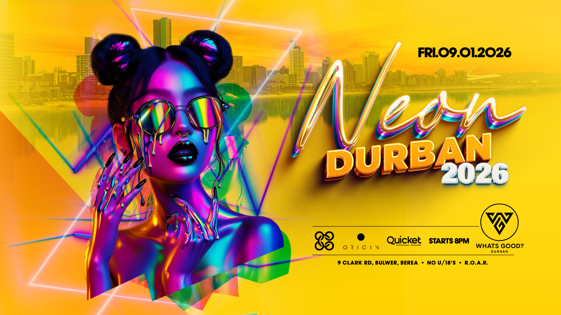 Neon Durban Saturday 10 Jan 2026 - What's Good Durban