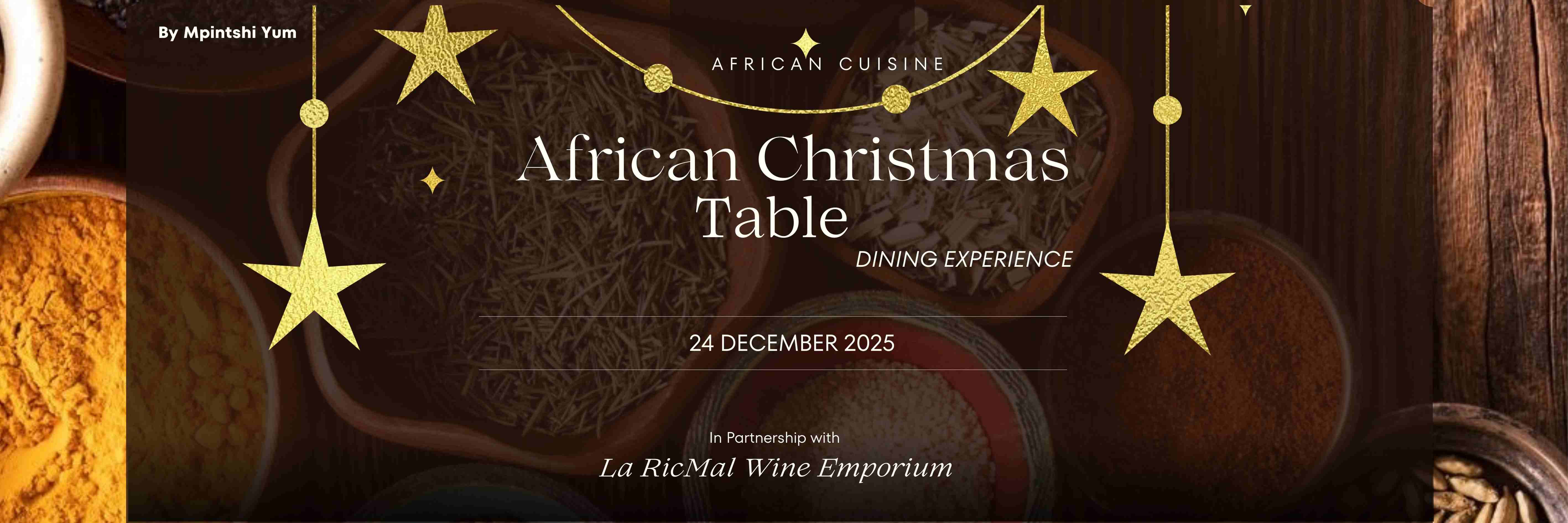 An African Christmas Table: Stories, Wine & Festive Flavours