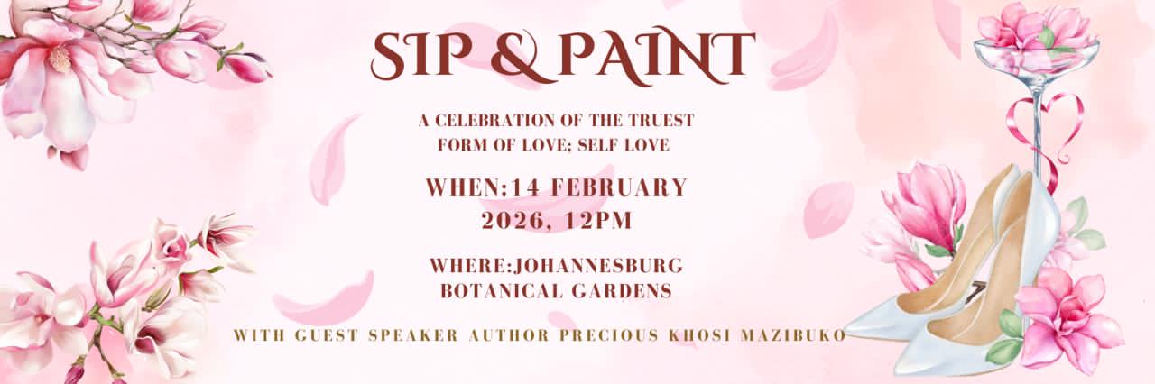Sip & Paint : A Celebration of Self Love