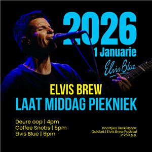 NUWEJAAR | LAAT-MIDDAG PIEKNIEK SHOW (Elvis Blue LIVE)