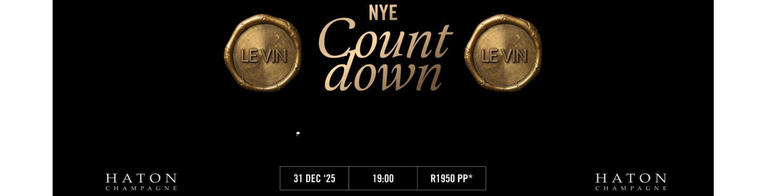 NEW YEARS EVE COUNTDOWN DINNER
