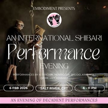 Shibari Performance Cape Town: Featuring Danish International Performers & Local Talents