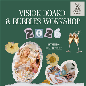 Vision Board & Bubbles - Sat 17 Jan