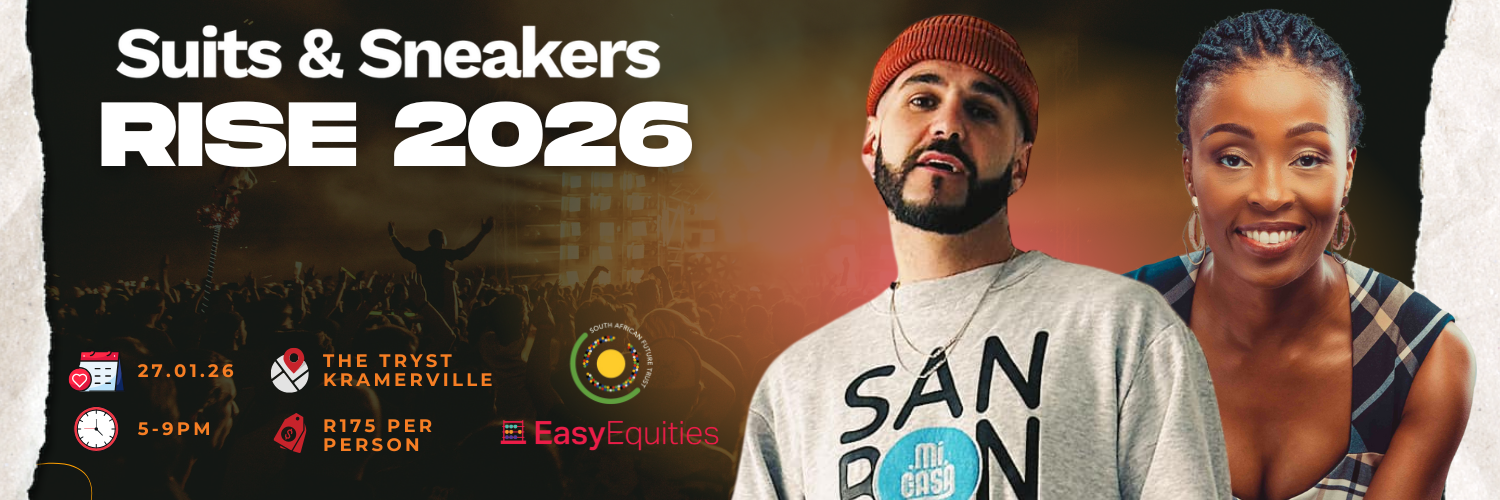 Suits & Sneakers presents: RISE 2026 (Joburg Edition)
