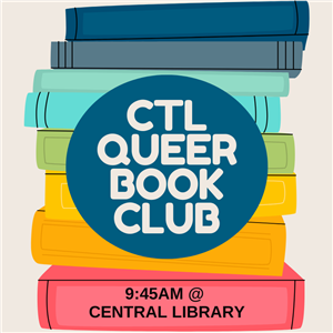CTL Queer Book Club - 17 January 2026