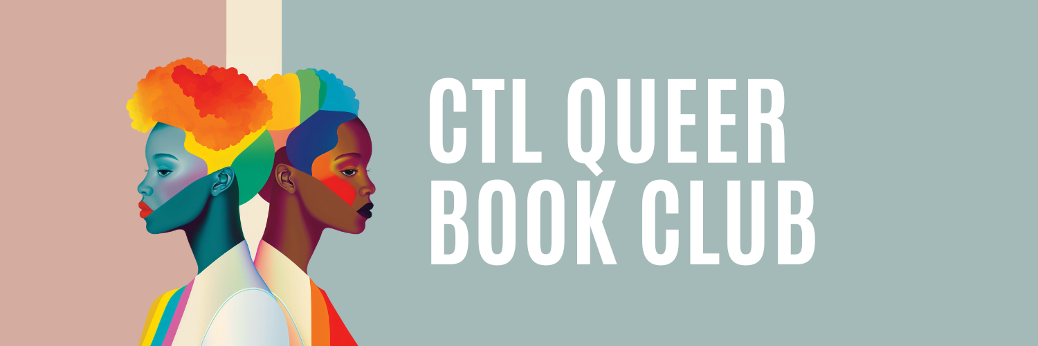 CTL Queer Book Club - 17 January 2026